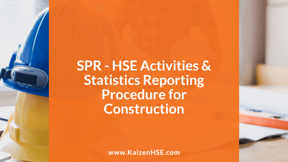 HSE Activities & Statistics Reporting Procedure Template