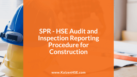 HSE Audit & Inspection Reporting Procedure Template